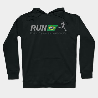 Run For Life Brazil Hoodie